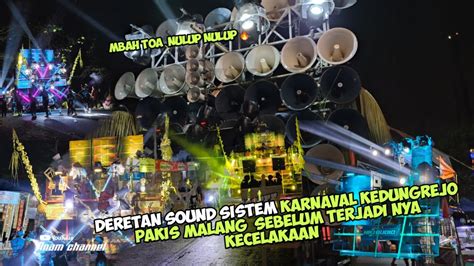 Deretan Sound Sistem Karnaval Kedungrejo Pakis YouTube