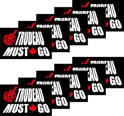 10 PCS Fuck Trudeau Stickers With Self Adhesive Fuck Trudeau Must Go Stickers For Car Bumpers