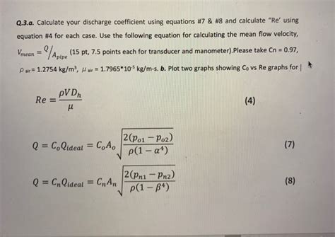 Q3a Calculate Your Discharge Coefficient Using