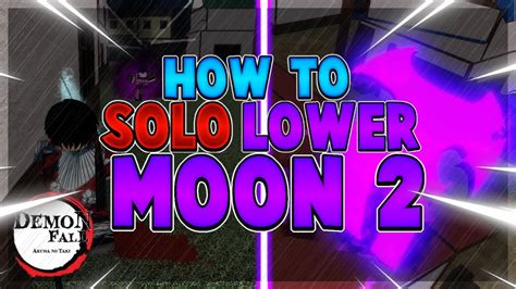 How To Solo The Lower Moon 2 Boss In Demon Fall Tips Easy Method