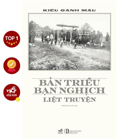Sách Bản Triều Bạn Nghịch Liệt Truyện Kiều Oánh Mậu Shopee Việt Nam