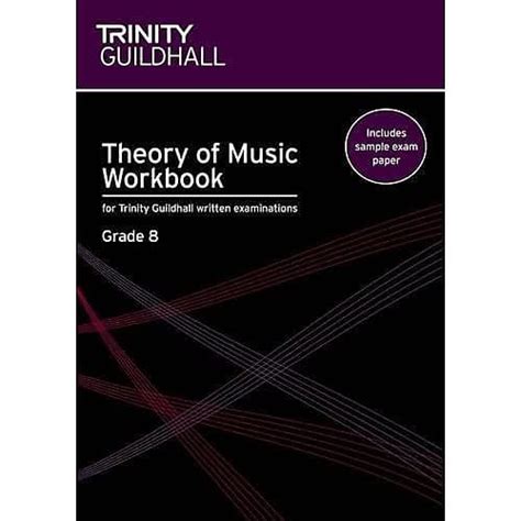 Theory Of Music Workbook Grade 8 Trinity Guildhall Theory Of Reverb