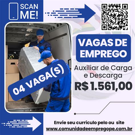 Auxiliar de Carga e Descarga 04 vagas salário de R 1561 00 para