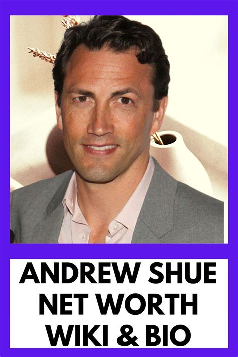 Breaking down andrew shue net worth wiki bio how he made his millions