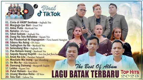 TOP HITS Lagu Batak Terbaru 2023 Full Album Lagu Batak Viral TikTok