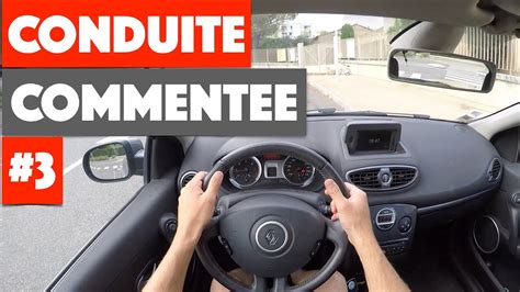 Apprendre à conduire Conduite Commentée 3 YouTube