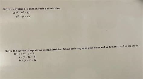 Solved Solve the system of equations using elimination. | Chegg.com