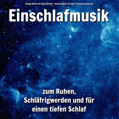 New Age Musik Als Einschlafhilfe Song And Lyrics By Ruhige Musik Von