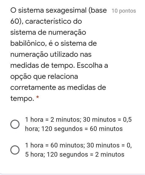 Qual Povo Introduziu O Sistema Numérico Em Base 60 - O sistema sexagesimal (base 60), característico do sistema de numeração ...