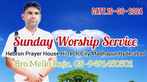 Sunday Worship Service Hebron Prayer House Madhapur