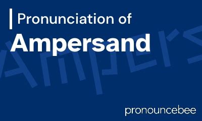 how to pronounce ampersand