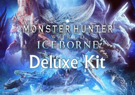 Buy Monster Hunter: World - Iceborne Deluxe Kit DLC Global Steam Gift ...
