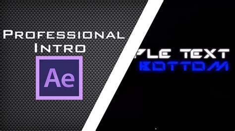 How To Make A Professional Intro On Adobe After Effects Cs4 Cs5 Cs6 And Cc Youtube