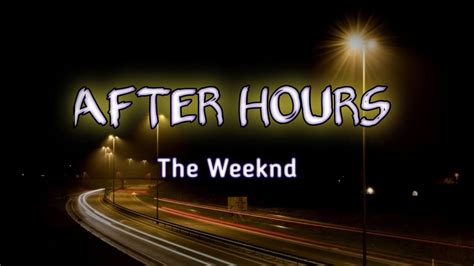 After Hours The Weeknd Sped Up Lyrics Late Night Ride Youtube