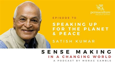 speaking    planet  peace morag gamble  satish kumar