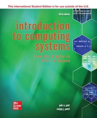 Introduction To Computing Systems From Bits Gates To C C Beyond