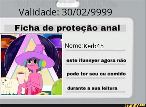Validade Ficha de proteção anal I Nome Kerb45 este ifunnyer agora não pode ter seu cu comido