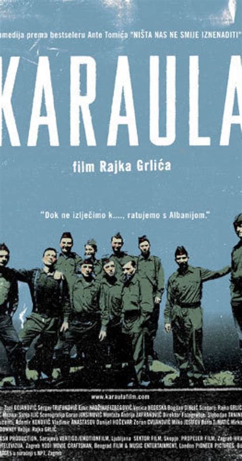Karaula (2006) - IMDb