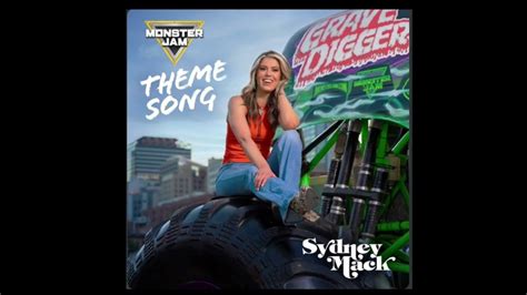 Monster Jam Theme Song Sydney Mack Song Lyrics Music Videos And Concerts