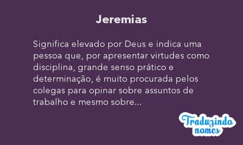 O Que Significa Jeremias - Significado do nome JEREMIAS. Detalhes e origem do nome JEREMIAS ...