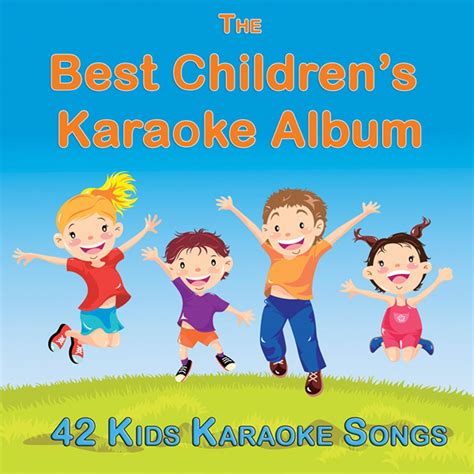 ‎the Best Childrens Karaoke Album 42 Kids Karaoke Songs By Stewart