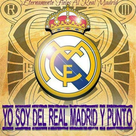 Soy Del Real Madrid Y Punto Realmadrid Halamadrid