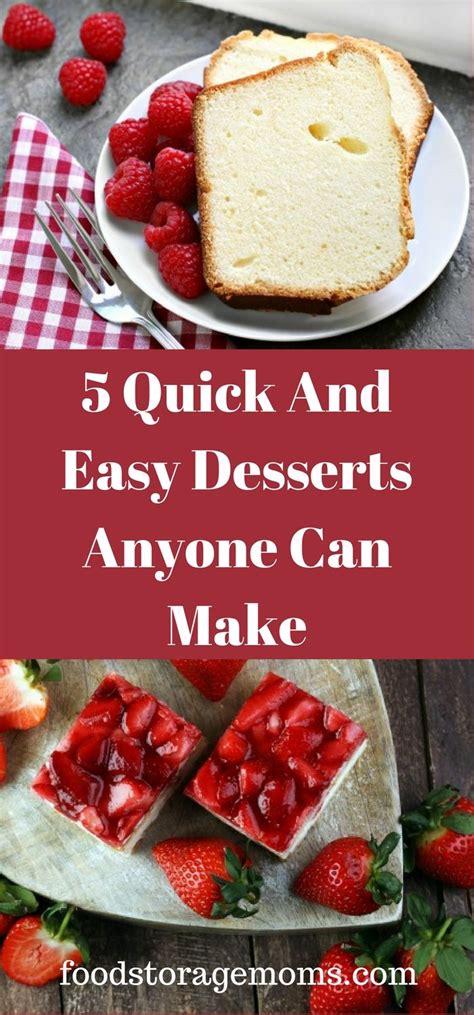 5 Quick And Easy Desserts Anyone Can Make Easy Desserts Quick Easy