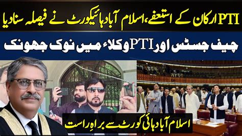 Imran Khan Pti National Assembly Resignation Case Justice Athar