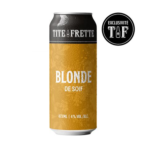 BLONDE DE SOIF