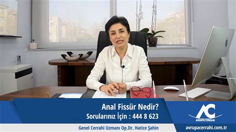 Anal Fiss R Makat Atla Nedir Avrupa Cerrahi Youtube