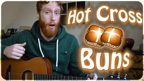 BEGINNER GUITAR LESSONS Hot Cross Buns YouTube