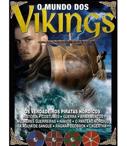 Guia O Mundo Dos Vikings Hist Ria Costumes Guerra Armamentos