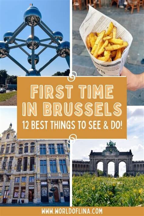 Top 12 Things To Do In Brussels For First Timers Belgium Travel Things To Do Brussels Travel