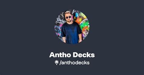 Antho Decks Instagram Facebook Linktree