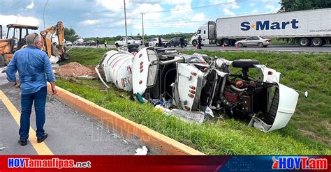 Hoy Tamaulipas Accidente En Tamaulipas Vuelca Pipa Con Mas Mil