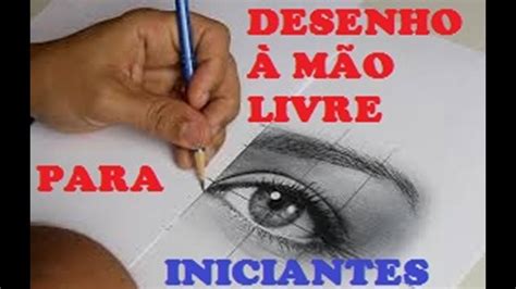 Desenho à Mão Livre Para Iniciante Curso De Desenho A Mão Livre Youtube