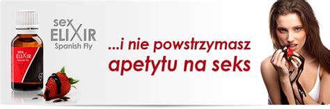 Sex Elixir Do Picia Eliksir Hiszpa Ska Mucha Szt Oficjalne Archiwum Allegro