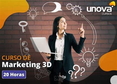 Curso De Marketing 3D Gratuito E Online Da Unova