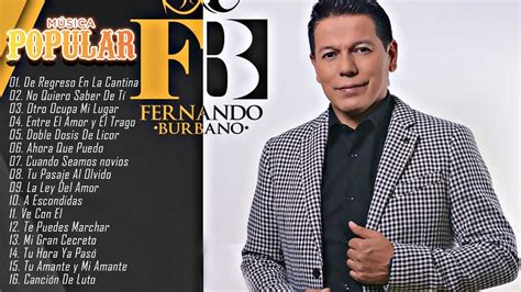 Musica Popular Colombia Fernando Burbano Sus Mejores Canciones