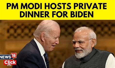 PM Modi Hosts Dinner For U.S. President Biden , Range Of Issues On Table | G20 Summit 2023 ...