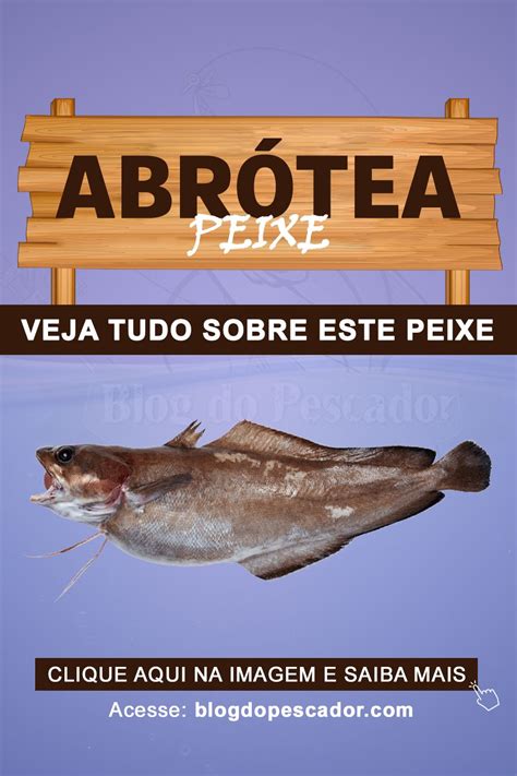 Abrótea Saiba tudo sobre este peixe