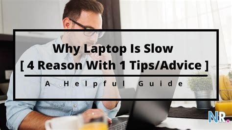 » Why Laptop Is Slow [ 4 Reason ]