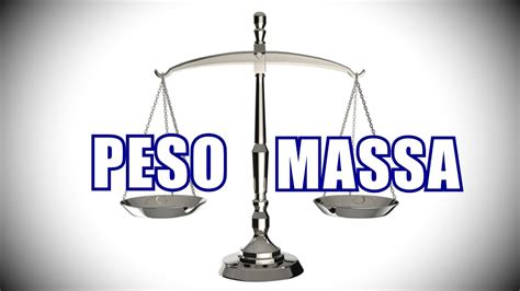 Diferença Entre Peso E Massa - 6