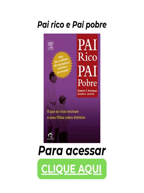 Pai Rico E Pai Pobre Download - Download Grátis: Pai Rico, Pai Pobre | PDF
