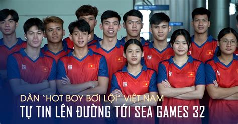 Huy Hoàng và dàn hot boy bơi lội Việt Nam tự tin lên đường tới SEA Games 32