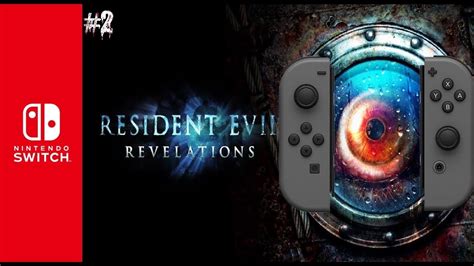 Resident Evil Revelations Episode 2 Full Gameplay No Commentary YouTube