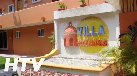 Hotel Villa Mexicana En Zihuatanejo Youtube