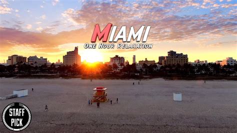 Aerial Miami One Hour Relaxation Music 4k Drone Footage Youtube