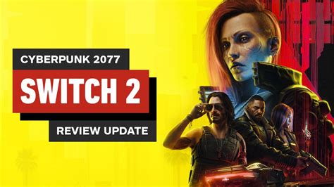 Cyberpunk 2077: 10 Minutes of Switch 2 Docked Gameplay