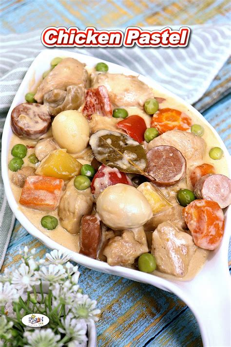 Creamy Chicken Pastel Recipe Pinoy Recipe At Iba Pa